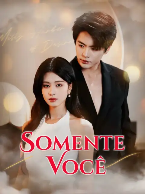 Somente você