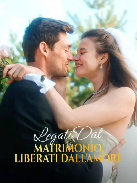 Legati dal matrimonio, liberati dall'amore