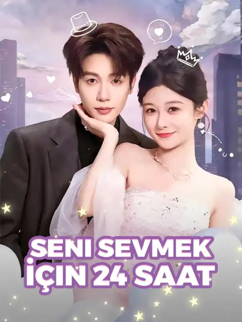 Seni Sevmek İçin 24 Saat