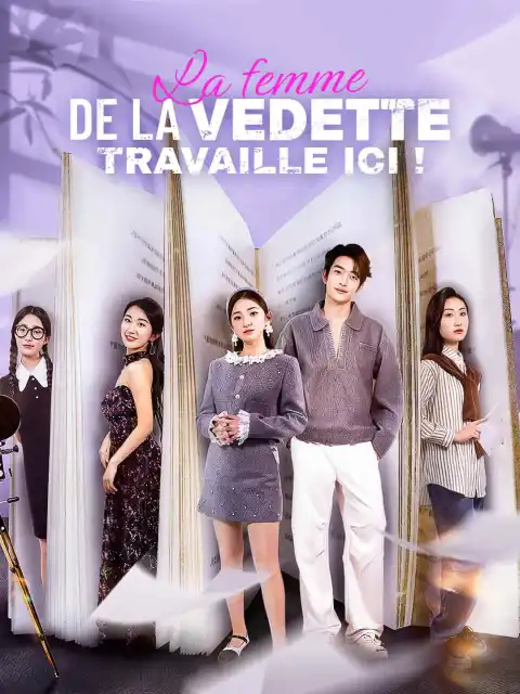 La femme de la vedette travaille ici !