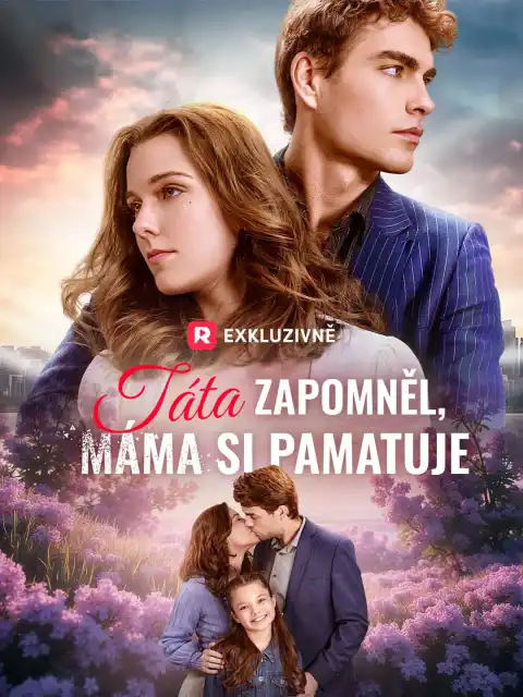 Táta zapomněl, máma si pamatuje
