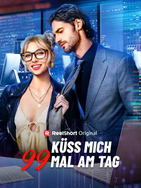 Küss mich 99 Mal am Tag