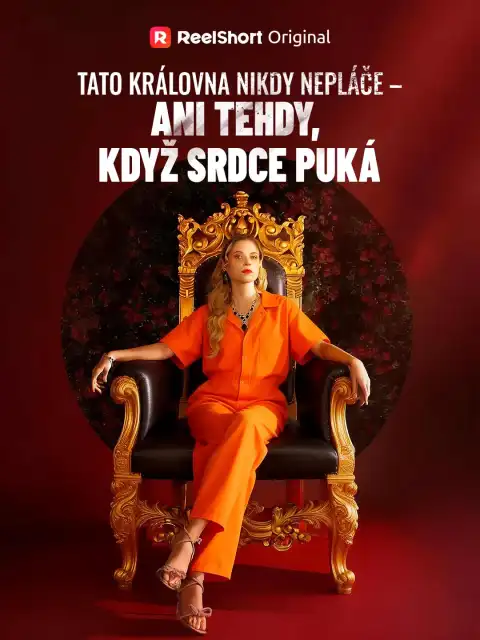 Tato královna nikdy nepláče – ani tehdy, když srdce puká
